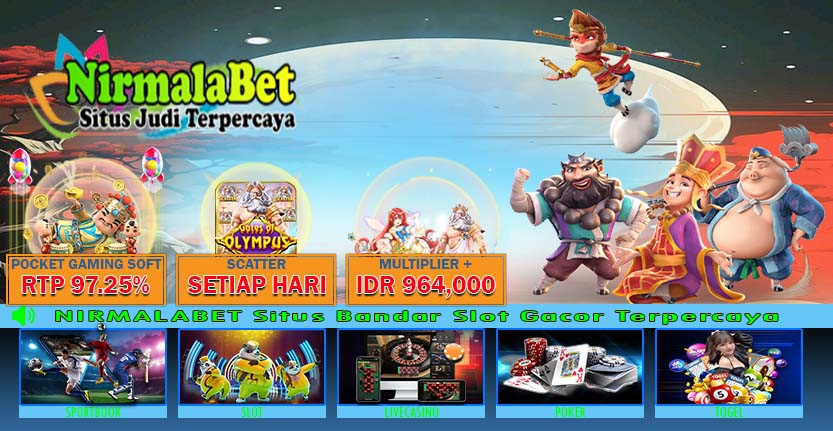 NIRMALABET Situs Slot X275 Gampang Menang Jackpot