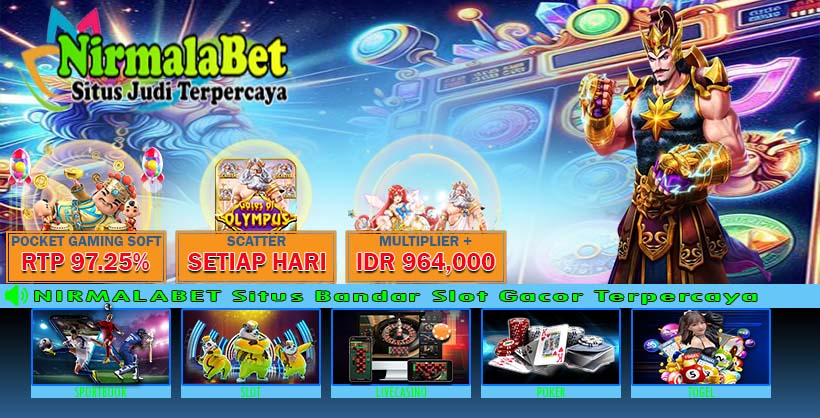 NIRMALABET Situs Slot X250 Gampang Menang Jackpot