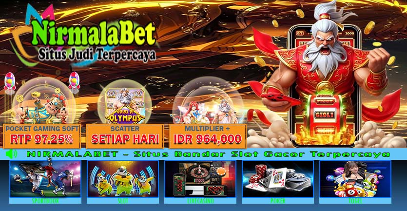 NIRMALABET Situs Slot X450 Gampang Menang Jackpot